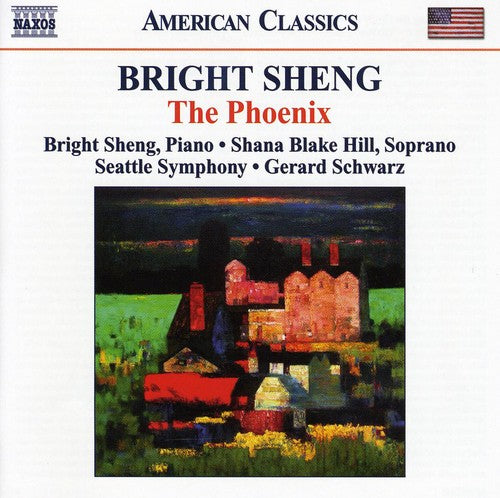 Bright Sheng: The Phoenix