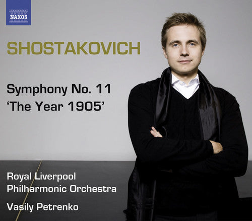 Shostakovich, D.: Symphonies, Vol.  1 - Symphony No. 11, "Th