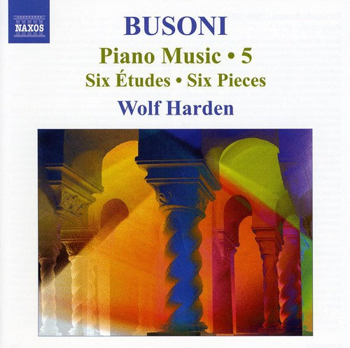 Busoni: Piano Music, Vol.  5