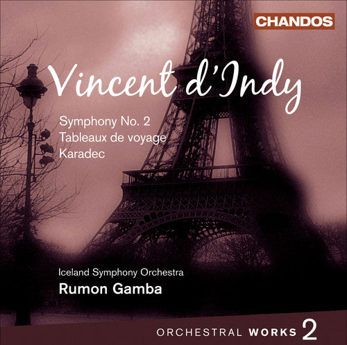 d'Indy: Orchestral Works, Vol. 2