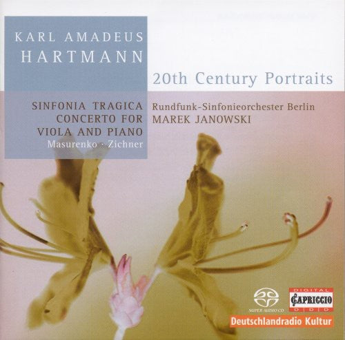 Hartmann, K.A.: Sinfonia Tragica / Concerto for Viola and Pi