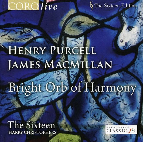 Choral Concert: Sixteen - PURCELL, H. / MACMILLAN, J.