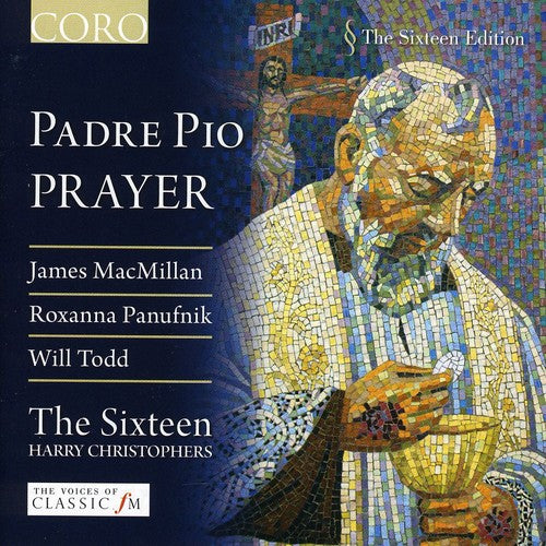 Choral Concert: Sixteen (The) – MACMILLAN, J. / TODD, W. / P