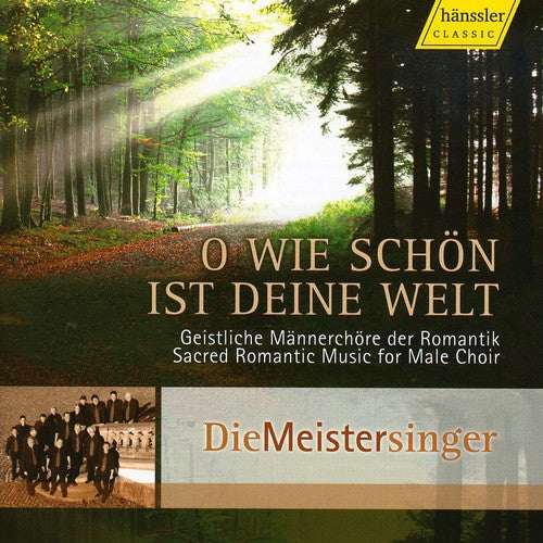 Choral Concert: Meistersinger (Die) - Schubert, F. / Silcher