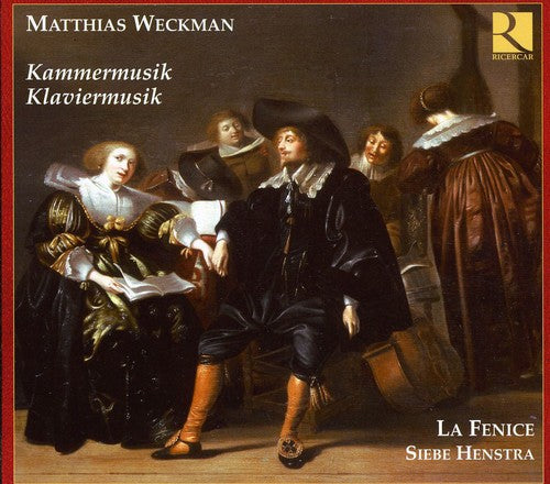 Weckman: Kammermusik & klaviermusik