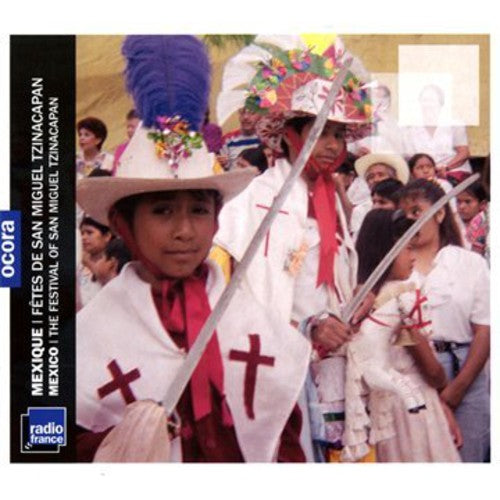 MEXICO: FETES DE SAN MIGUEL TZ