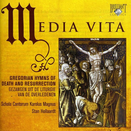 MEDIA VITA: GREGORIAN HYMNS OF