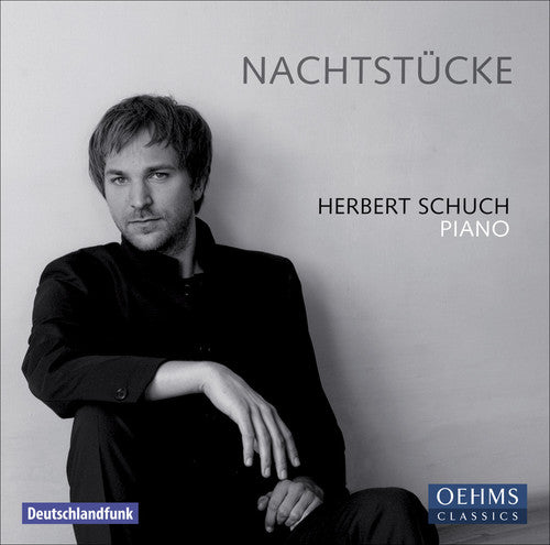 Piano Recital: Schuch, Herbert - SCHUMANN, R. / HOLLIGER, H.
