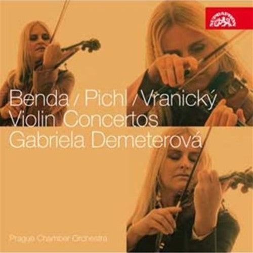 Benda, Pichl and Vranický: Violin Concertos