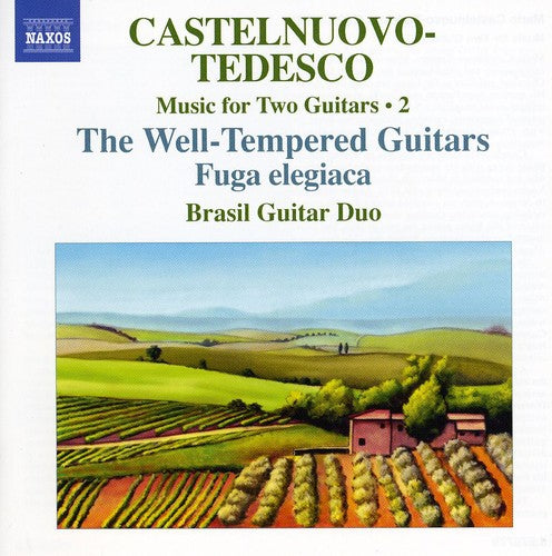 Castelnuovo-Tedesco, M.: Music for Two Guitars, Vol. 2  - Fu