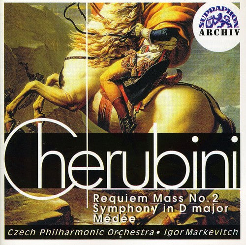 Cherubini: Requiem Mass No. 2, Symphony in D major No. 6, Mé