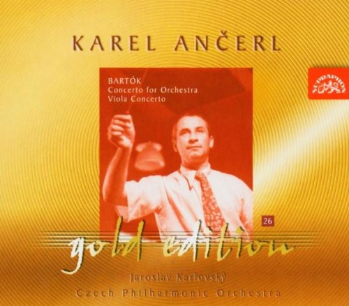 Ancerl Gold Edition 26: Bartók: Concerto for Orchestra, Conc
