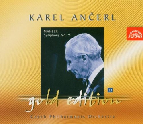 Ancerl Gold Edition 33: Mahler: Symphony No. 9 in D major