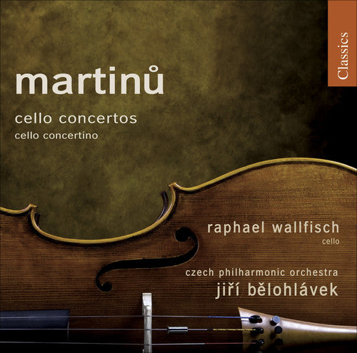 Martinu, B.: Cello Concertos Nos. 1 and 2 / Cello Concertino