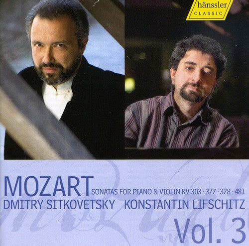 Mozart: Violin Sonatas, Vol. 3 / Lifschitz, Sitkovetsky