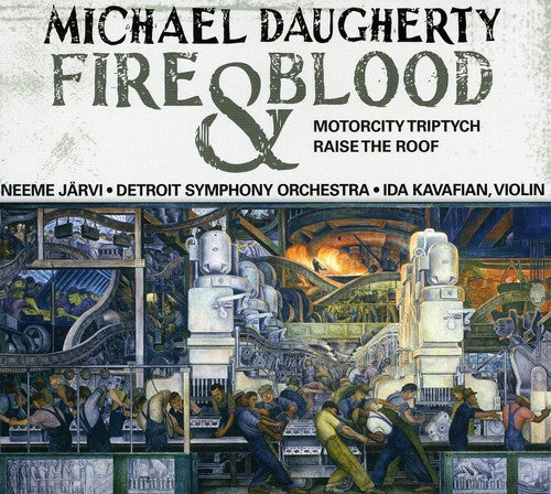 Michael Daugherty: Fire and Blood, MotorCity Triptych & Rais