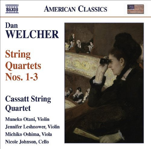 Welcher, D.: String Quartets Nos. 1-3
