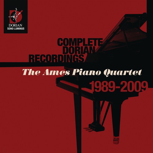 DORIAN RECORDINGS, 1989-2000 (COMPLETE) (The Ames Piano Quar