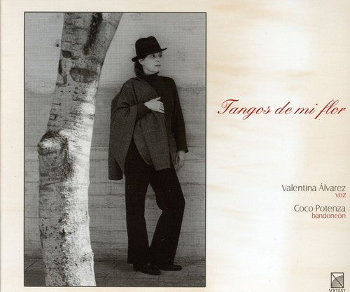 Valentina Alvarez: Tangos De Mi Flor