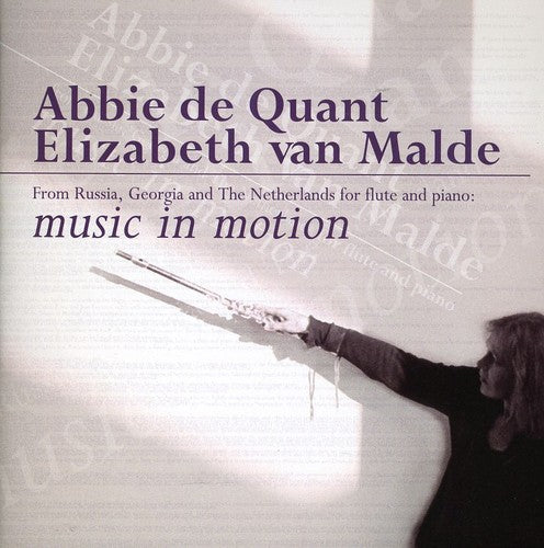 Flute Recital: Quant, Abbie de - PROKOFIEV, S. / BOIS, R. du
