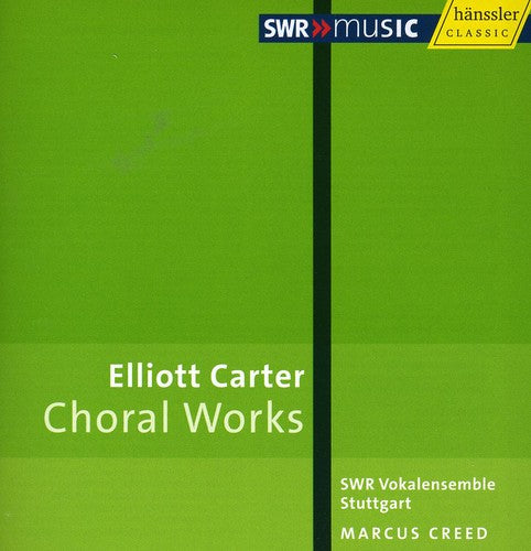 Carter, E.: Choral Music