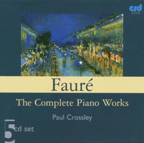 Fauré: The Complete Piano Works
