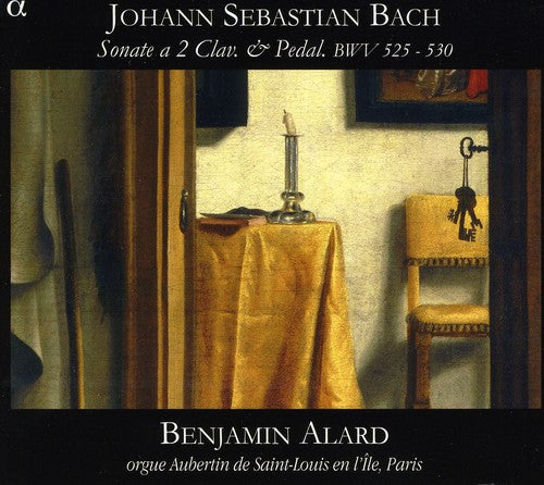 Bach: Sonate a 2 Clav. & Pedal, BWV 525 - 530