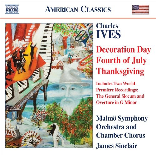 Ives, C.: Holidays Symphony (Excerpts) - the General Slocum
