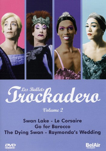 V 2: LES BALLETS TROCKADERO