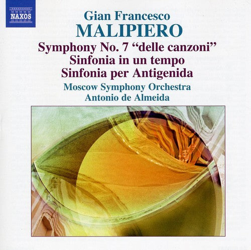 Malipiero, G.F.: Symphony No. 7, "delle canzoni" / Sinfonia