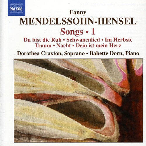 Mendelssohn-Hensel, F.: Songs, Vol. 1