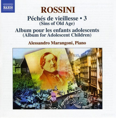 Rossini: Complete Piano Music, Vol. 3