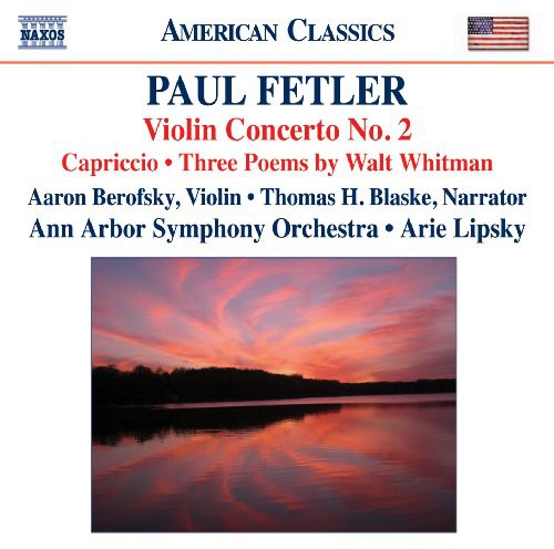 Fetler, P.: Violin Concerto No. 2 / Capriccio / 3 Poems by W