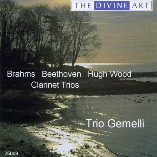 Trio Gemelli: Clarinet Trios by Brahms, Beethoven, Wood / Trio Gemelli