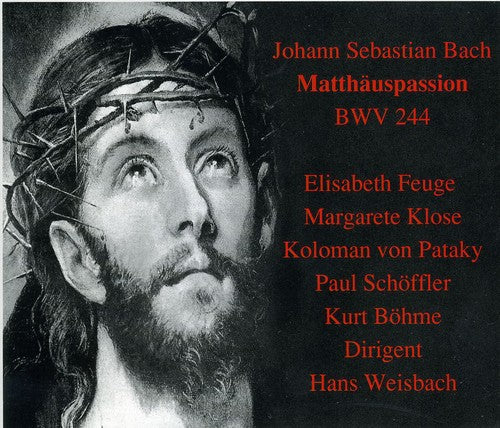 Bach: St Matthew Passion / Weisbach, Leipzig Gewandhaus