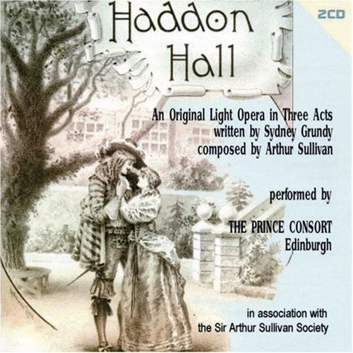 Sullivan, A.: Haddon Hall