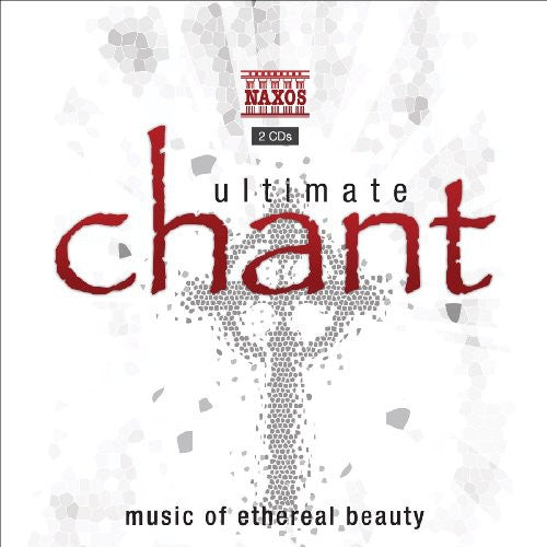 ULTIMATE CHANT - Music of Ethereal Beauty