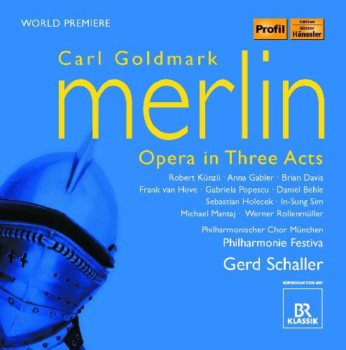 Goldmark, K.: Merlin [Opera]