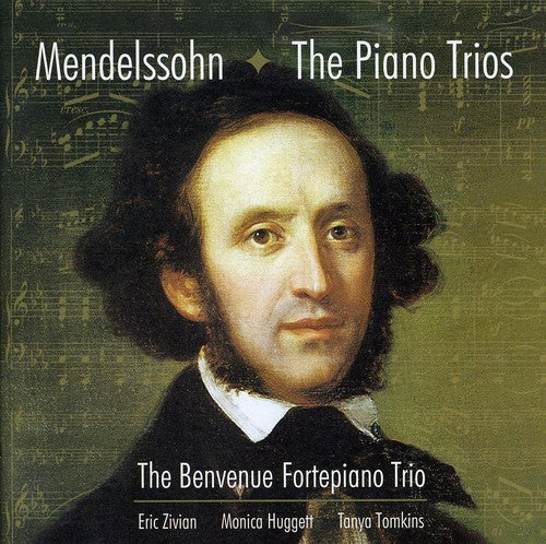 Mendelssohn, Felix: The Piano Trios