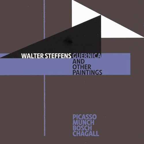 Steffens, W.: Guernica and Other Paintings