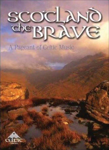 SCOTLAND THE BRAVE