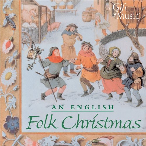 An English Christmas Cheer in Songs and Carols