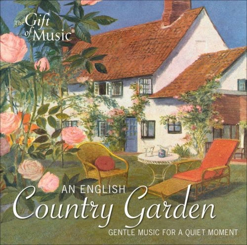 An English Country Garden: Gentle Music for a Quiet Moment