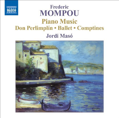 Mompou: Piano Music, Vol. 5