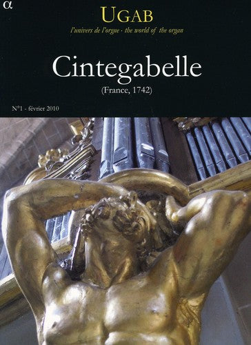 UGAB: L'univers de l'orgue - Cintegabelle (France 1742)