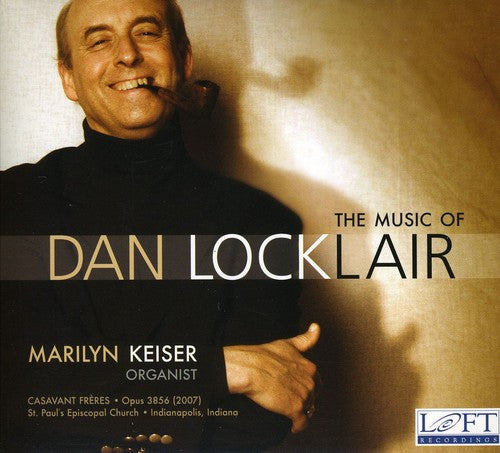 The Music of Dan Locklair