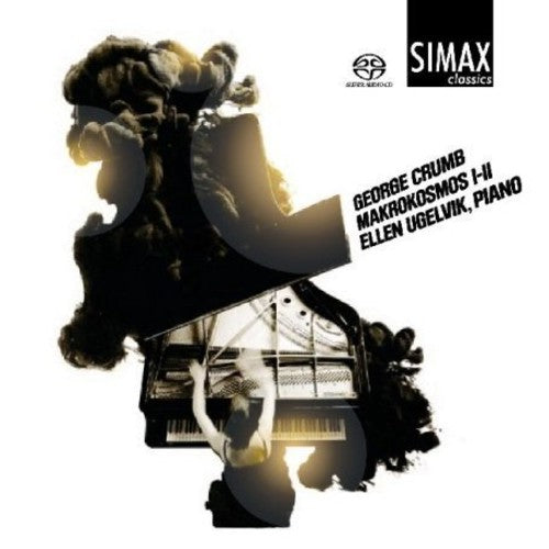 Crumb, G.: Makrokosmos I and Ii