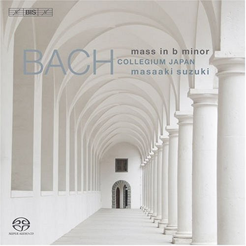 Bach: Mass in B minor