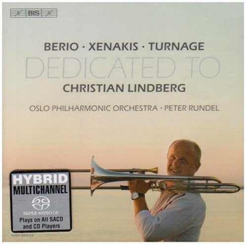 BERIO / XENAKIS / TURNAGE: Trombone Concertos Dedicated to C