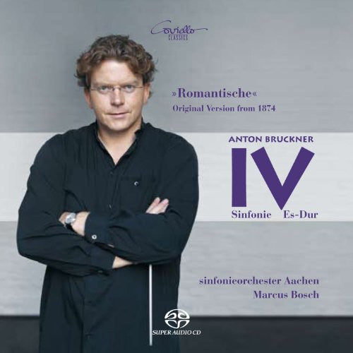 Bruckner: Symphony No. 4, "Romantic" (Original 1874 Version,
